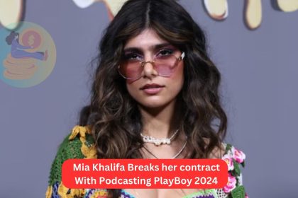 Mia Khalifa Breaks her contract With Podcasting PlayBoy 2024