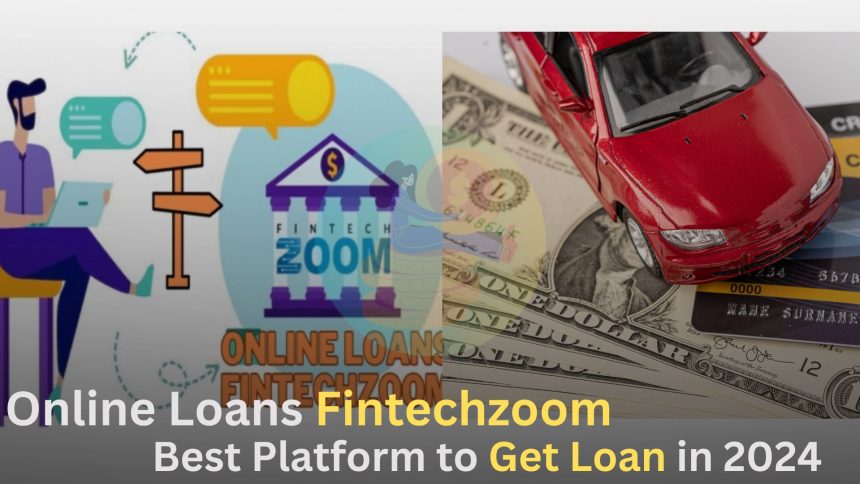 Online Loans Fintechzoom