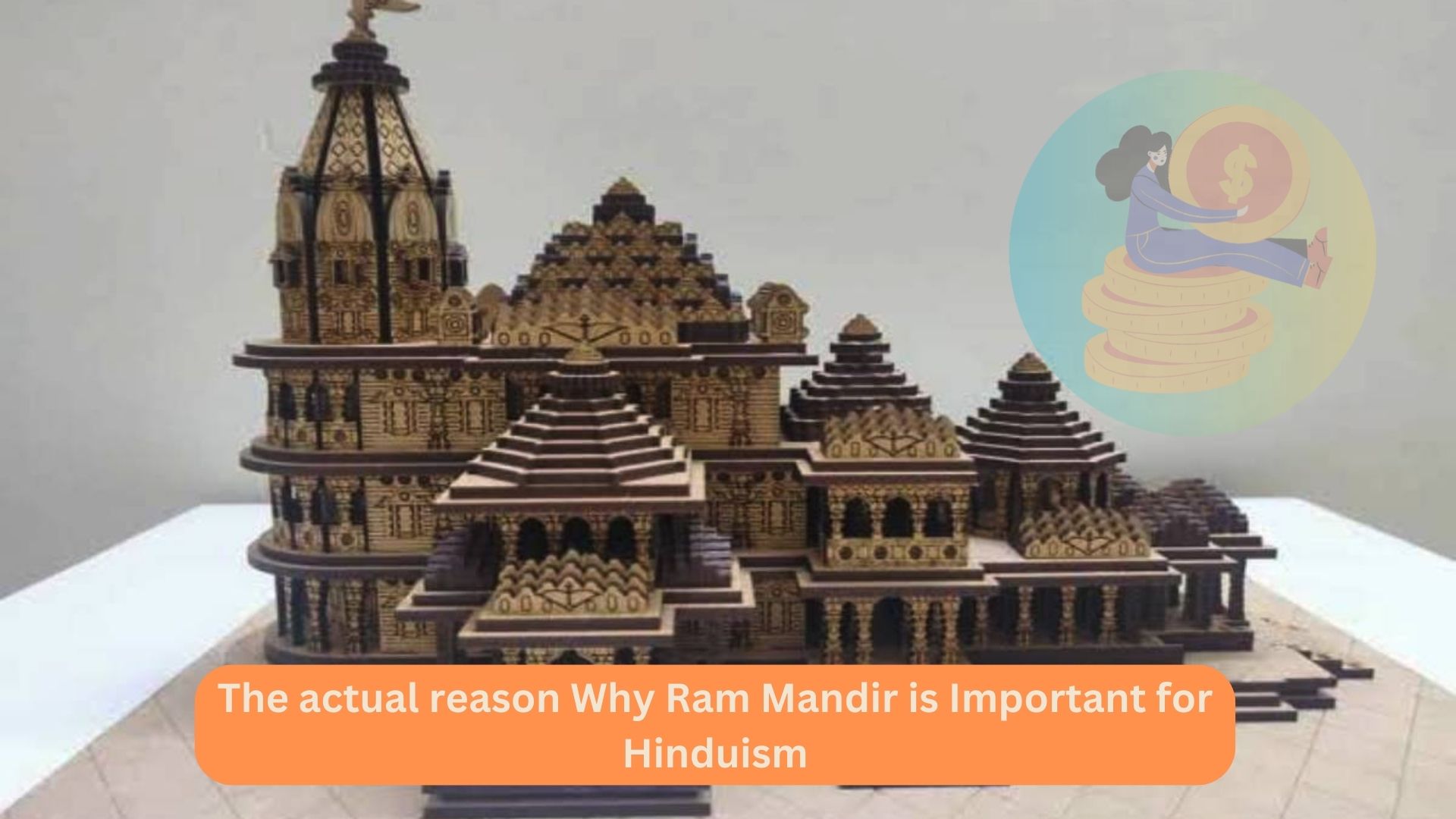 The actual reason Why Ram Mandir is Important for Hinduism