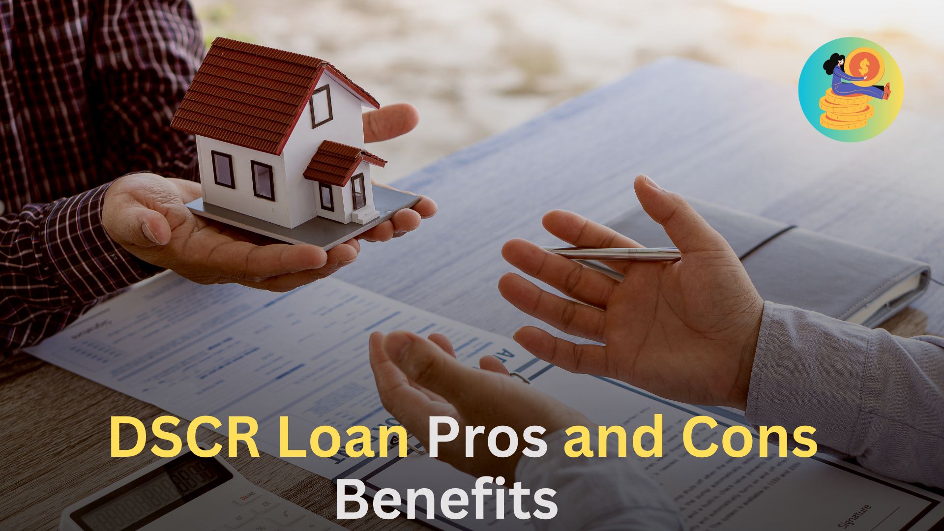 DSCR Loan Pros and Cons,Details, Guide (1)