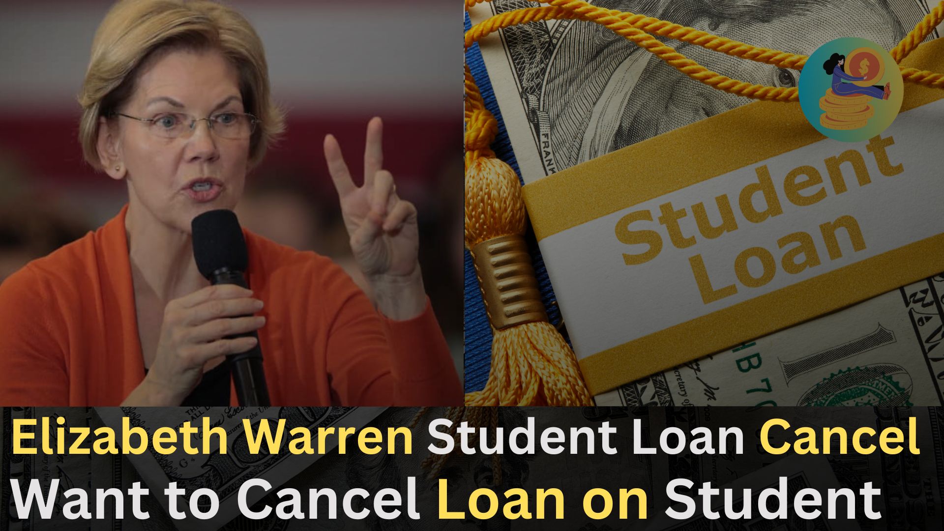 Elizabeth Warren Student Loan Cancel