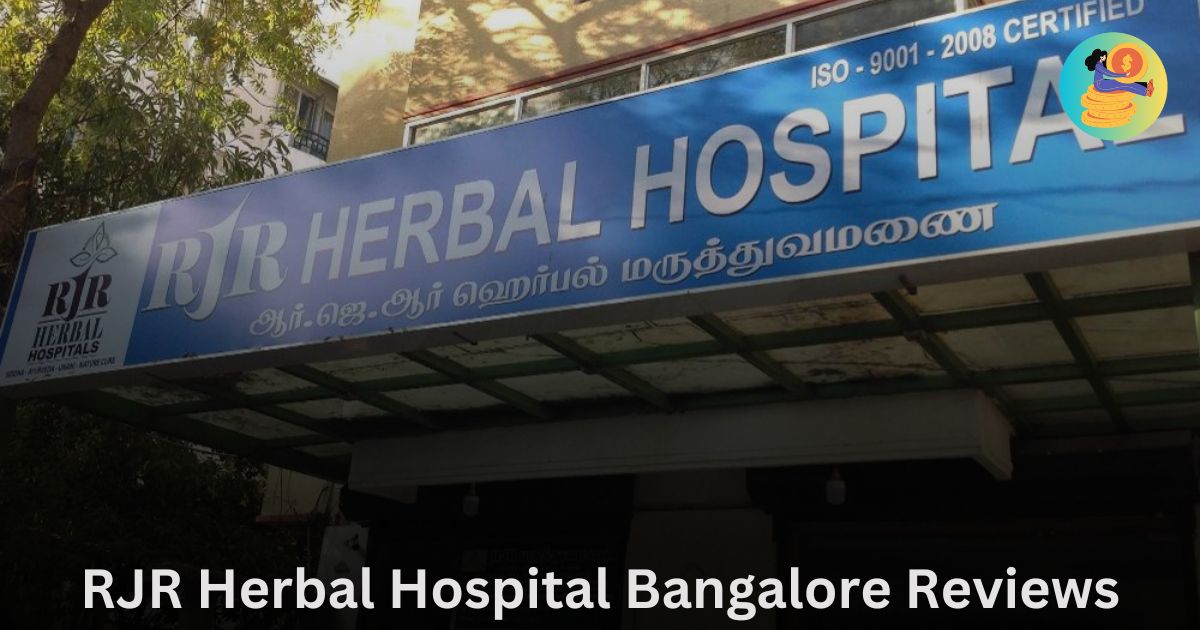 RJR Herbal Hospital Bangalore Reviews
