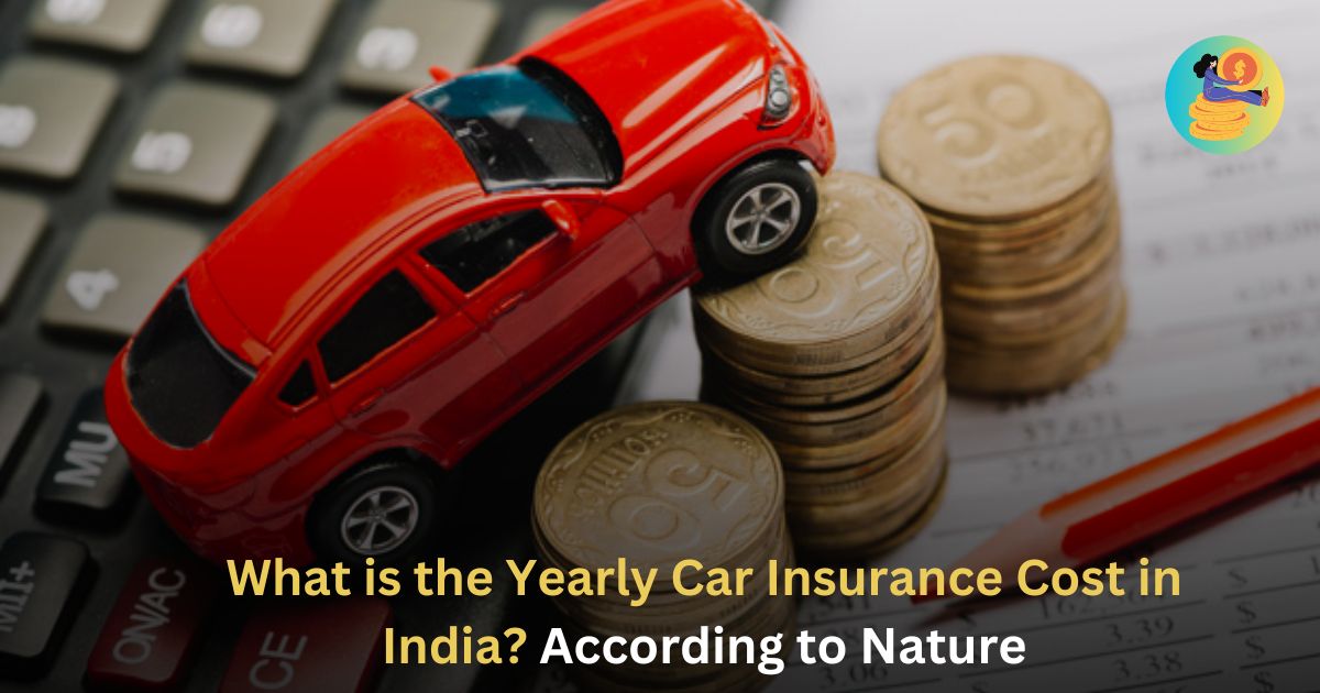 What is the Yearly Car Insurance Cost in India According to Nature